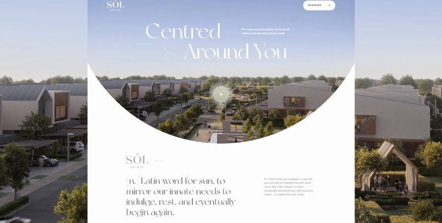 The page showcases contemporary housing surrounded by greenery under a clear sky, featuring minimalist elements, clean typography and a soothing color palette for Sól Estate - designed by Bike Bear, a leading web design company in Malaysia.