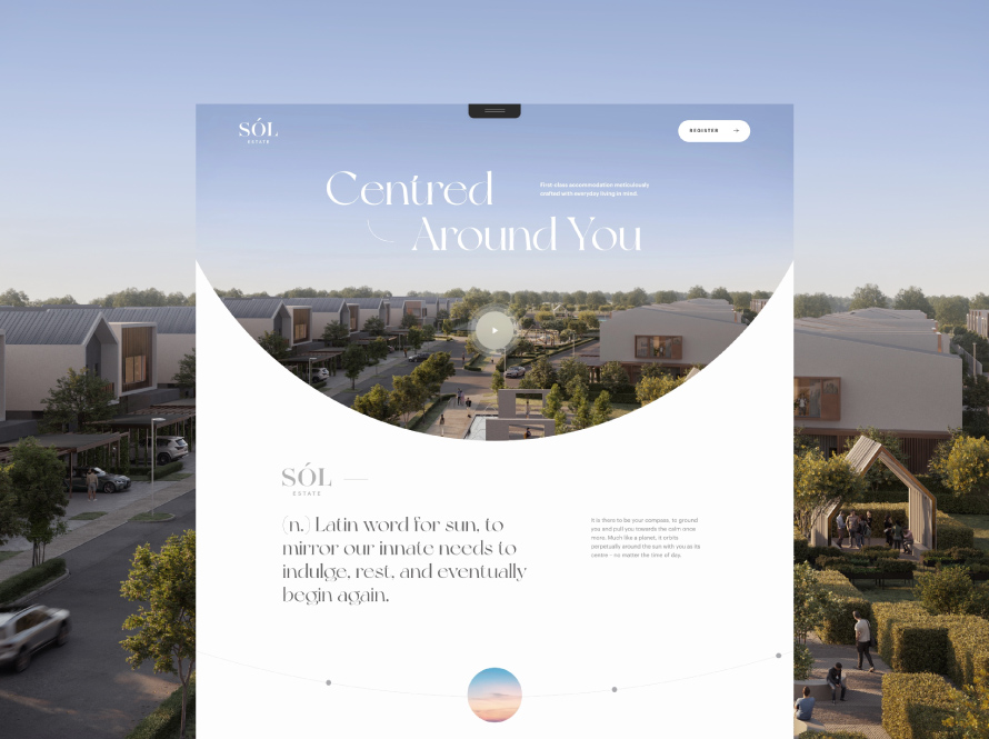 The page showcases contemporary housing surrounded by greenery under a clear sky, featuring minimalist elements, clean typography and a soothing color palette for Sól Estate - designed by Bike Bear, a leading web design company in Malaysia.